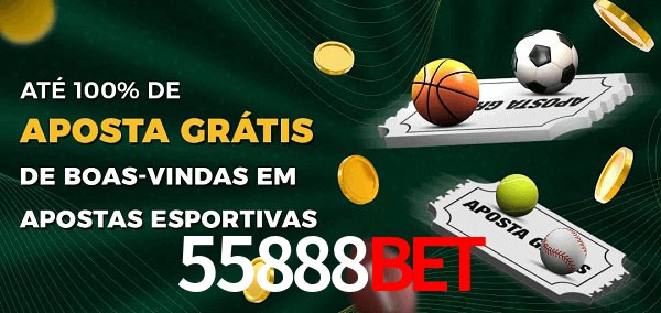 55888Bet Ate 100% de Aposta Gratis